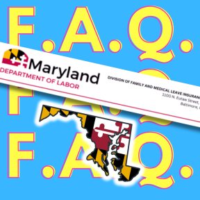 Maryland FAMLI Act FAQ