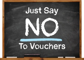 Say No to Vouchers