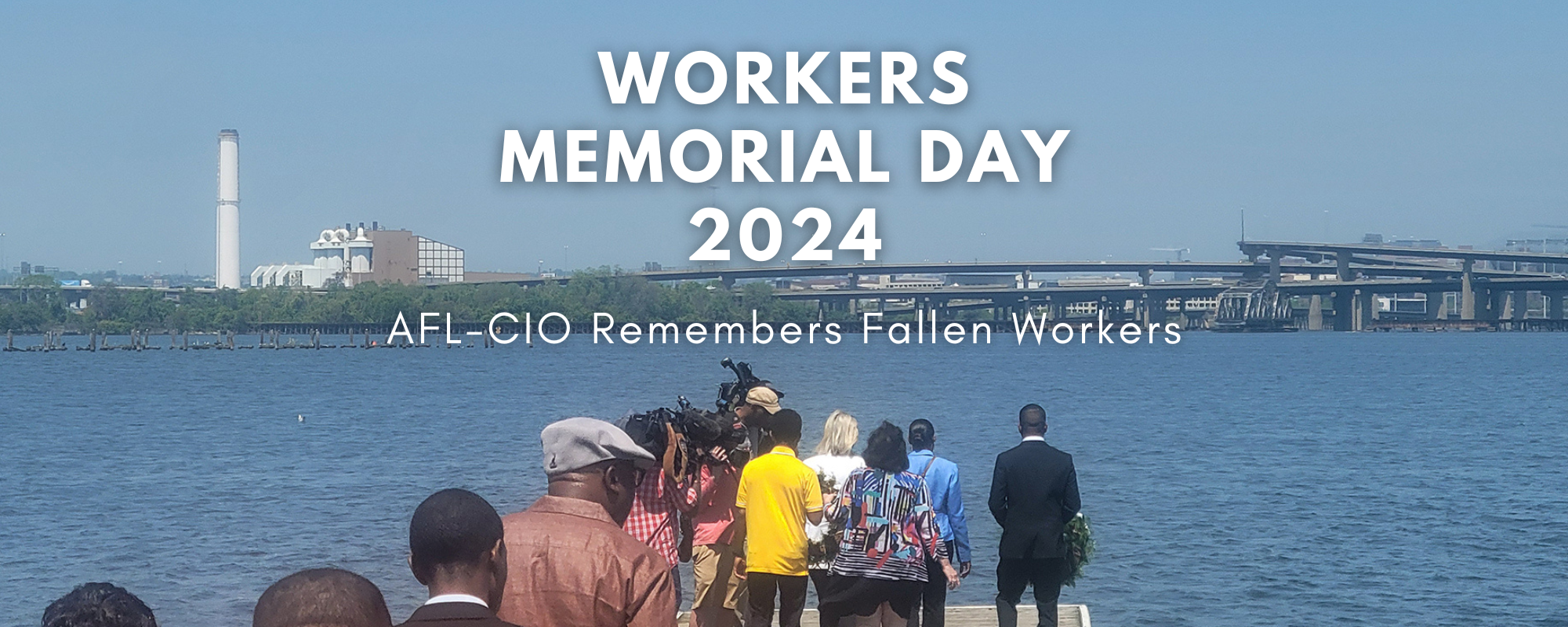 Workers Memorial Day 2024