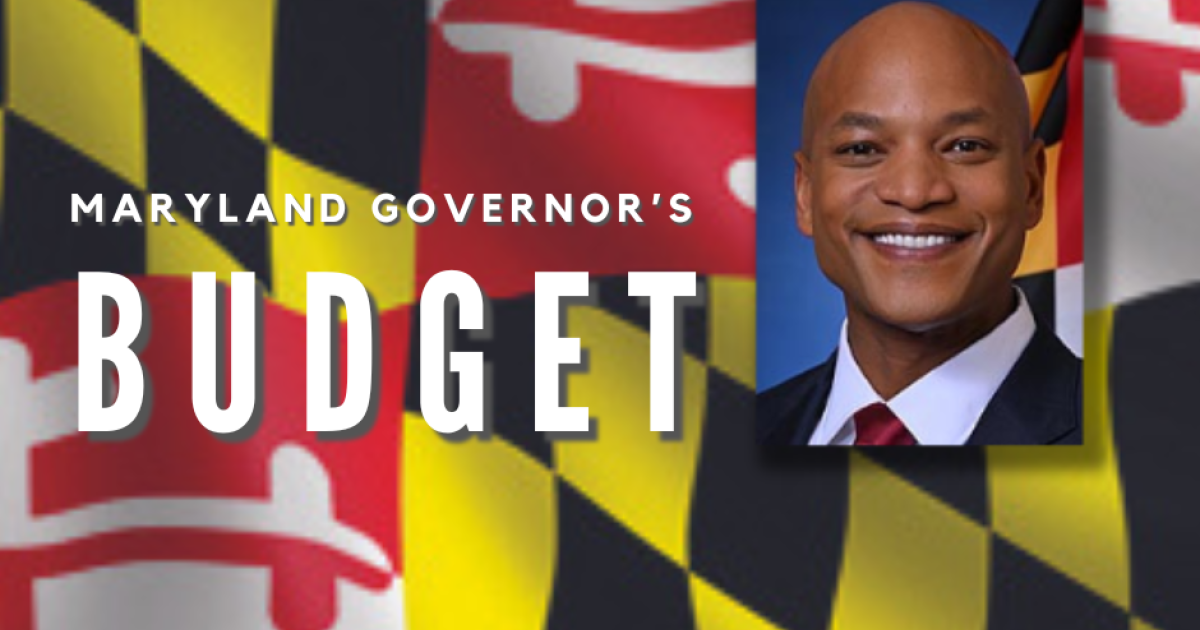 Gov. Moore’s Budget Proposal for FY2025 AFTMaryland