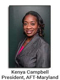Kenya Campbell, President AFT Maryland